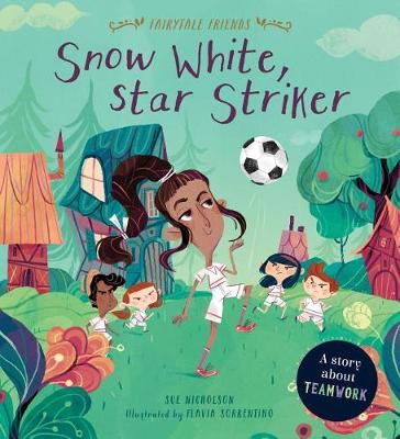 Book cover for Snow White, Star Striker