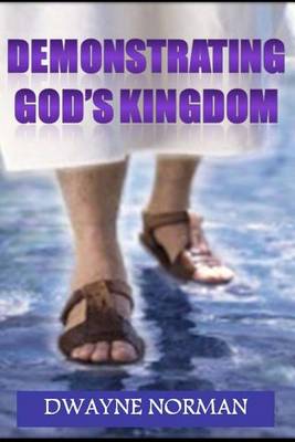 Cover of Demonstrating God's Kingdom