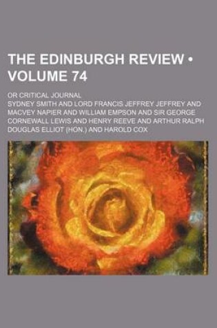 Cover of The Edinburgh Review (Volume 74); Or Critical Journal