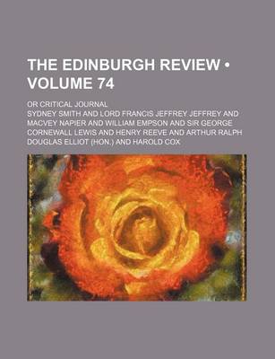 Book cover for The Edinburgh Review (Volume 74); Or Critical Journal