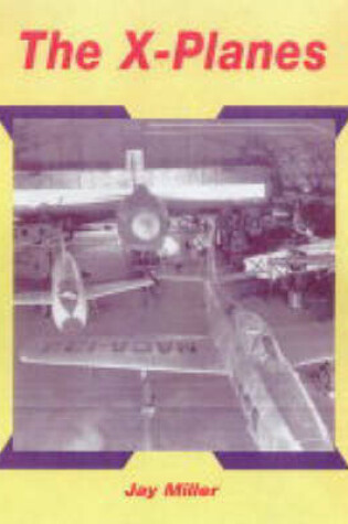 Cover of X-Planes 2 and Other Research Aircraft