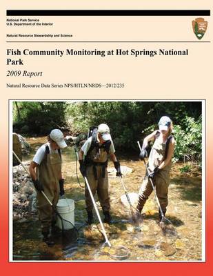 Book cover for Fish Community Monitoring at Hot Springs National Park 2009 Report