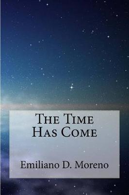 Book cover for The Time Has Come