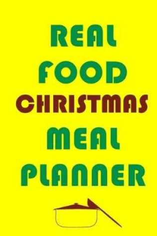 Cover of Real Food Christmas Meal Planner