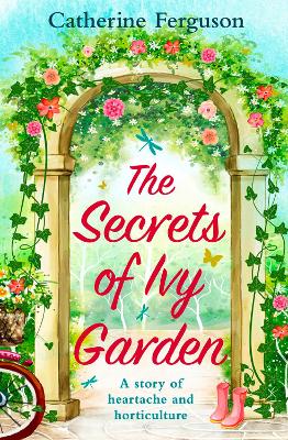 The Secrets of Ivy Garden by Catherine Ferguson