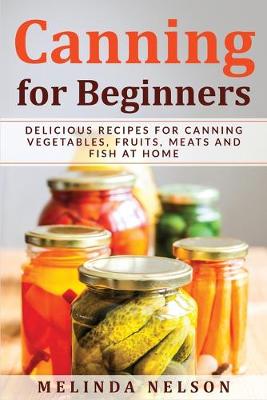 Book cover for Canning for Beginners