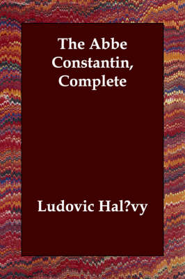 Book cover for The Abbe Constantin, Complete