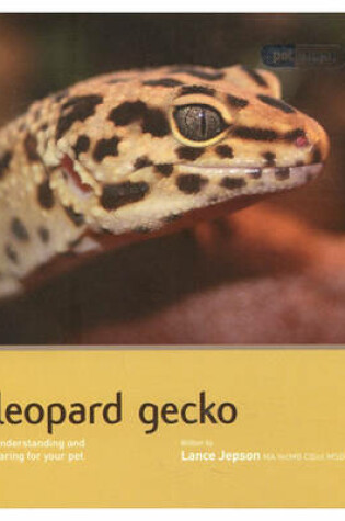 Cover of Leopard Gecko - Pet Expert