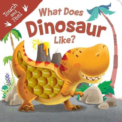Book cover for What Does Dinosaur Like?