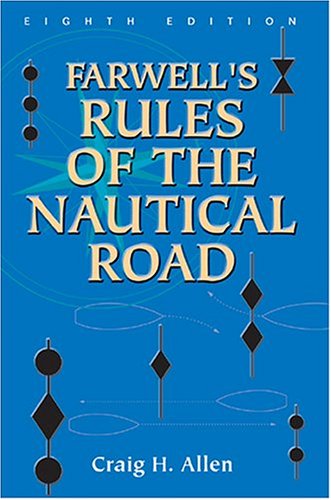 Book cover for Farwell'S Rules of the Nautical Road