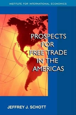 Book cover for Prospects for Free Trade in the Americas