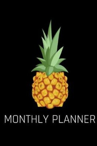 Cover of Pineapple Monthly Planner