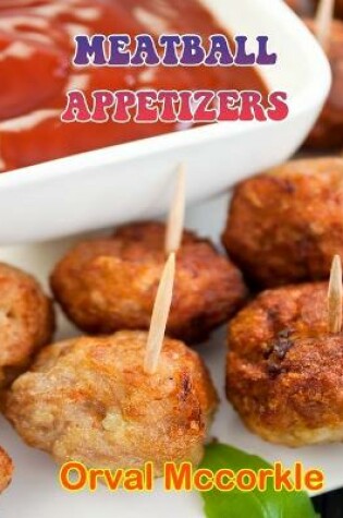 Cover of Meatball Appetizers
