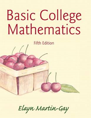 Book cover for Basic College Mathematics Plus New Mylab Math with Pearson Etext -- Access Card Package