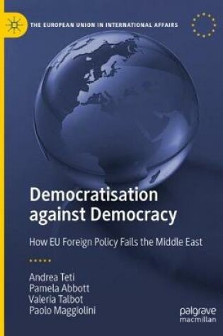 Cover of Democratisation against Democracy