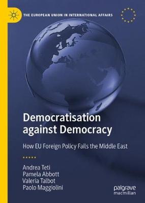 Book cover for Democratisation against Democracy