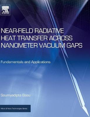 Cover of Near-Field Radiative Heat Transfer across Nanometer Vacuum Gaps