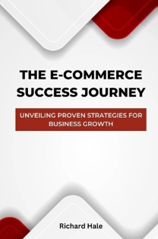 Cover of The E-Commerce Success Journey