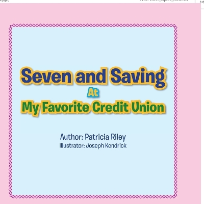 Book cover for Seven and Saving at My Favorite Credit Union