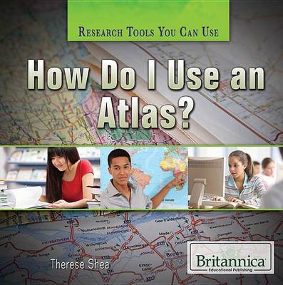 Book cover for How Do I Use an Atlas?