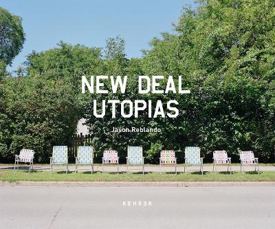 Cover of New Deal Utopias