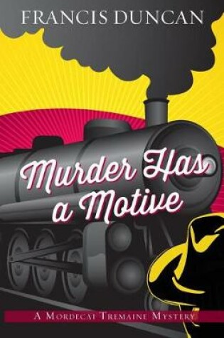 Cover of Murder Has a Motive