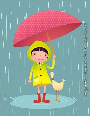 Book cover for Happy Rainy Day Cute 2016 Monthly Planner