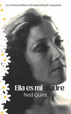 Book cover for Ella es mi madre