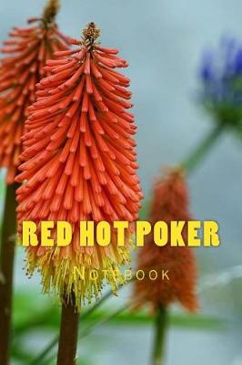 Book cover for Red Hot Poker Notebook