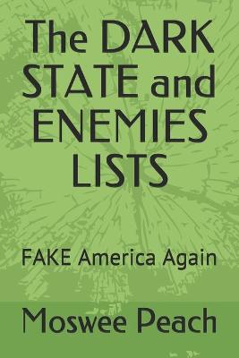 Book cover for The DARK STATE and ENEMIES LISTS