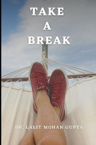 Cover of Take a break