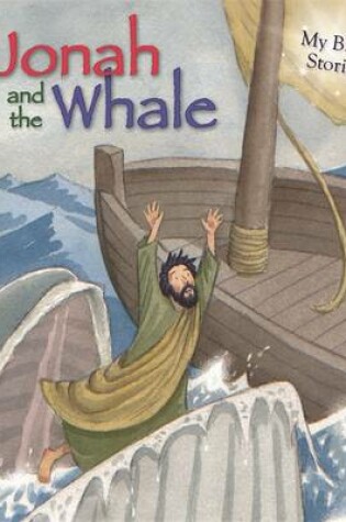 Cover of My Bible Stories: Jonah and the Whale