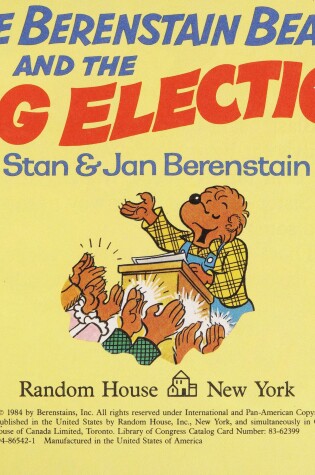 Cover of The Berenstain Bears and the Big Election
