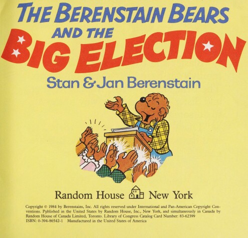 Book cover for The Berenstain Bears and the Big Election