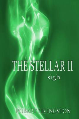 Book cover for The Stellar II: Sigh