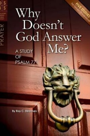 Cover of Why Doesn't God Answer Me?