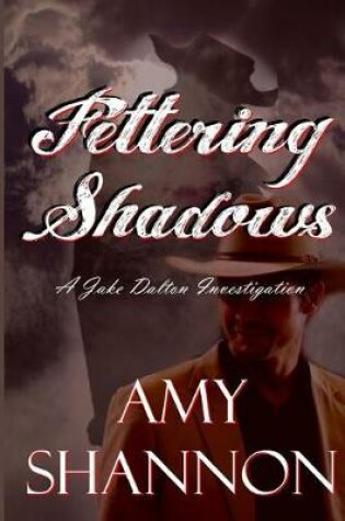 Cover of Fettering Shadows
