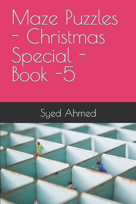 Book cover for Maze Puzzles - Christmas Special - Book -5