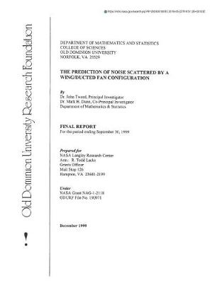 Book cover for The Prediction of Noise Scattered by a Wing/Ducted Fan Configuration