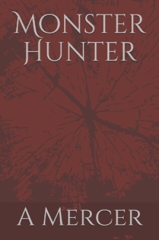 Cover of Monster Hunter