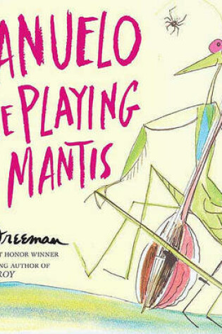 Cover of Manuelo the Playing Mantis