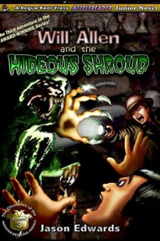 Cover of Will Allen and the Hideous Shroud