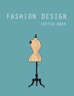 Book cover for Fashion Design Sketch Book