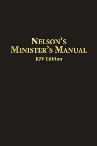 Cover of Nelson's Minister's Manual, KJV Edition