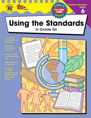 Book cover for Using the Standards in Grade Six