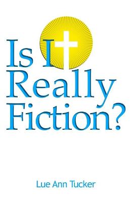 Book cover for Is It Really Fiction?