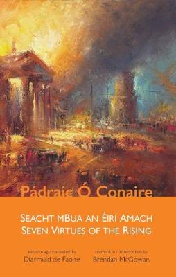 Book cover for Seven Virtues of the Rising : Seacht mBua an Eiri Amach
