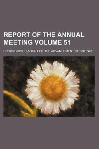 Cover of Report of the Annual Meeting Volume 51