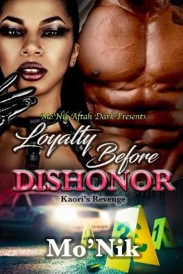 Book cover for Loyalty Before Dishonor
