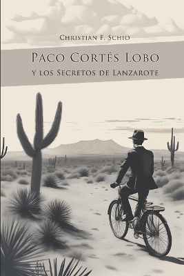 Book cover for Paco Cortés Lobo y los secretos de Lanzarote